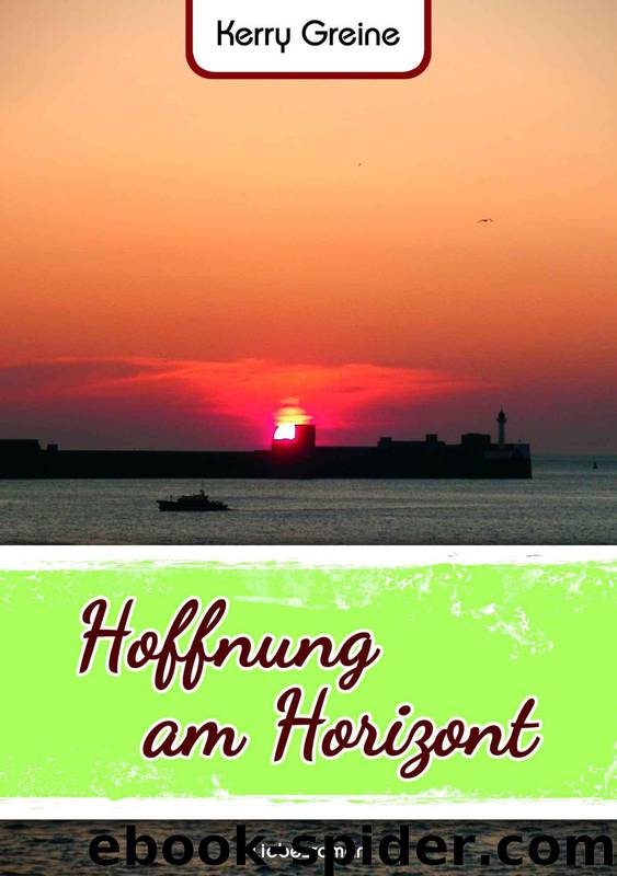 Hoffnung am Horizont by Kerry Greine