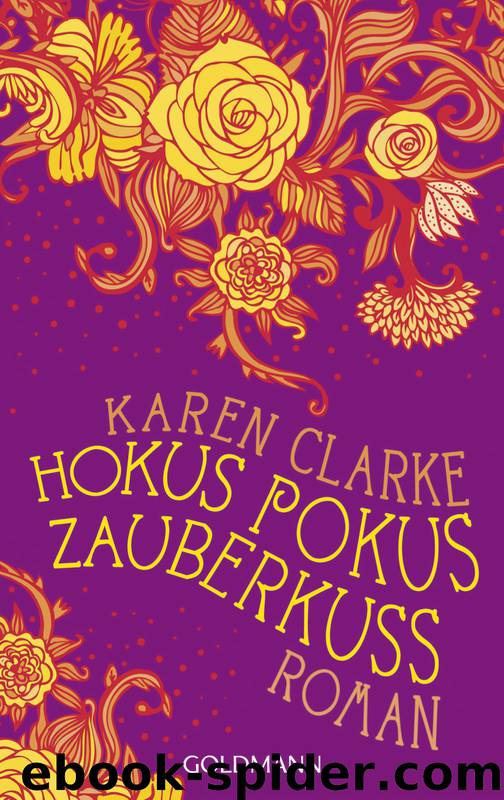 Hokus Pokus Zauberkuss by Karen Clarke