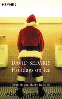 Holidays on Ice by David Sedaris