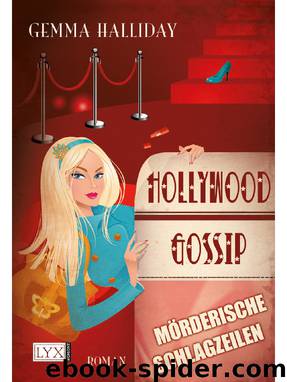 Hollywood Gossip. Mörderische Schlagzeilen by Gemma Halliday