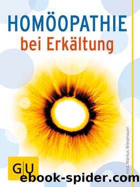 Homöopathie bei Erkältung by Markus Wiesenauer