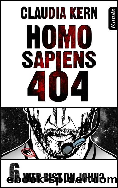 Homo Sapiens 404 Band 6 by Claudia Kern