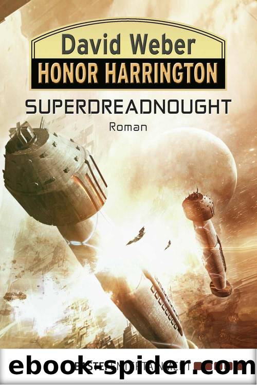 Honor Harrington: Superdreadnought: Roman (German Edition) by David Weber