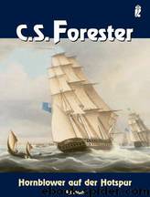 Hornblower Auf Der Hotspur by C. S. Forester