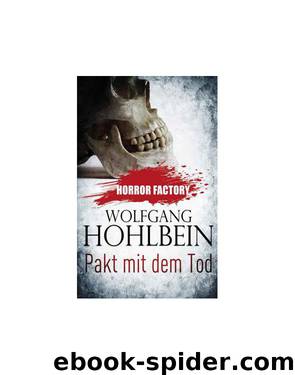 Horror Factory - Pakt mit dem Tod by Wolfgang Hohlbein