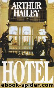 Hotel by Arthur Hailey