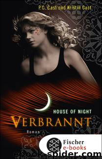 House of Night 7. Verbrannt by P.C. Cast