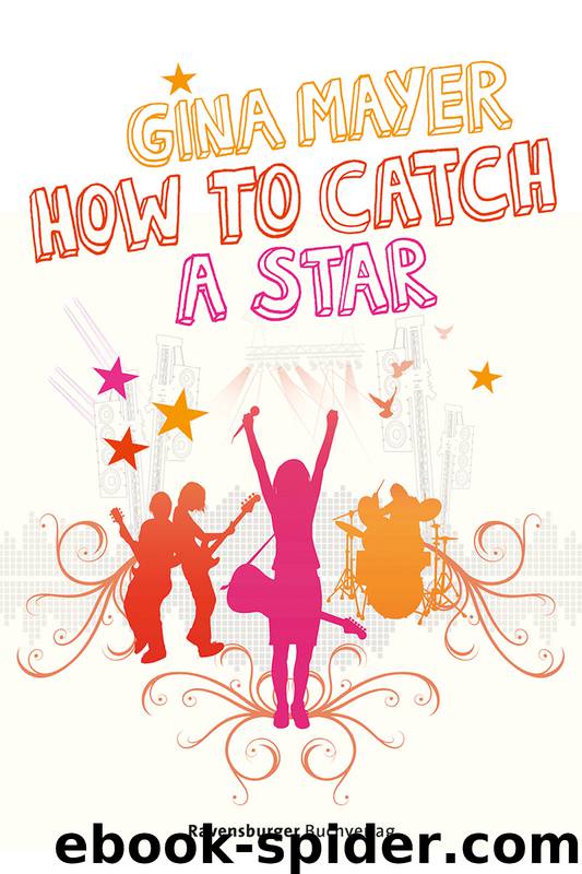 How to catch a star by Gina Mayer