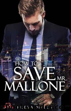 How to save Mr. Mallone (German Edition) by Freya Miles