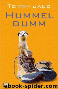 Hummeldumm by Tommy Jaud