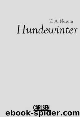 Hundewinter by Nuzum K. A