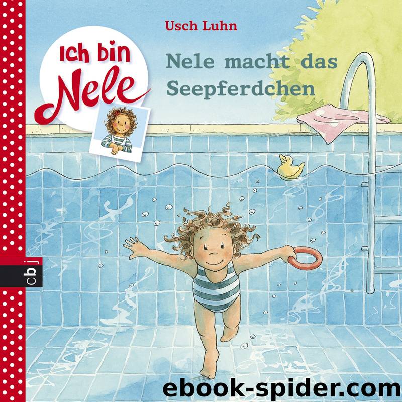 Ich bin Nele - Nele macht das Seepferdchen by Luhn Usch