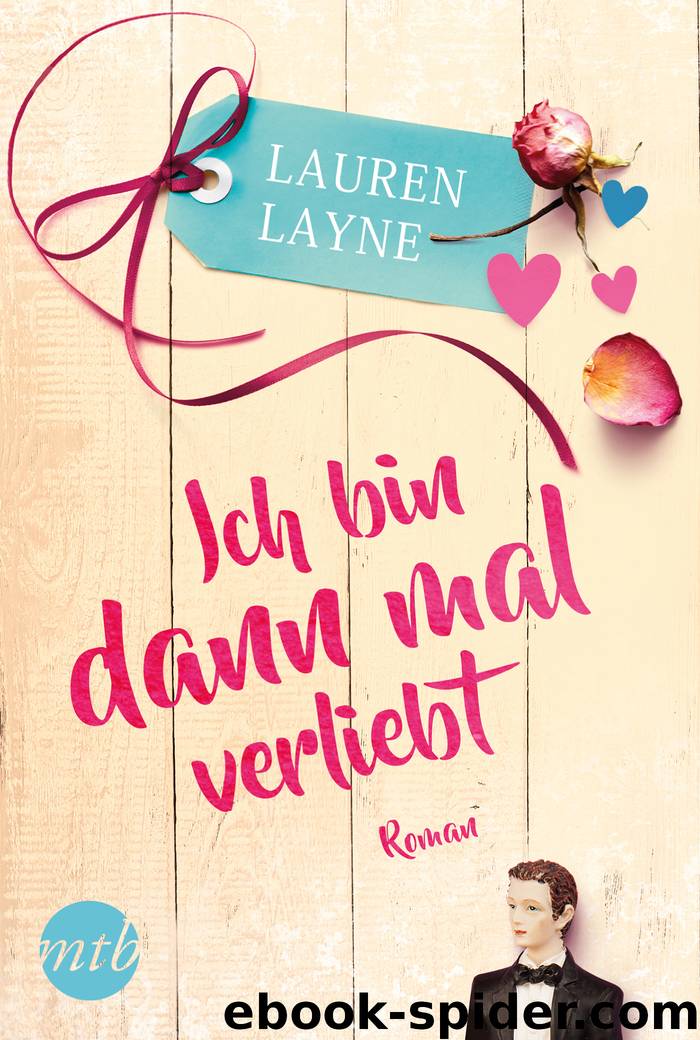 Ich bin dann mal verliebt by Lauren Layne