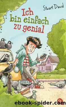 Ich bin einfach zu genial by David Stuart