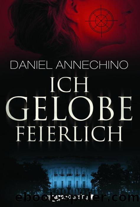 Ich gelobe feierlich by Daniel Annechino