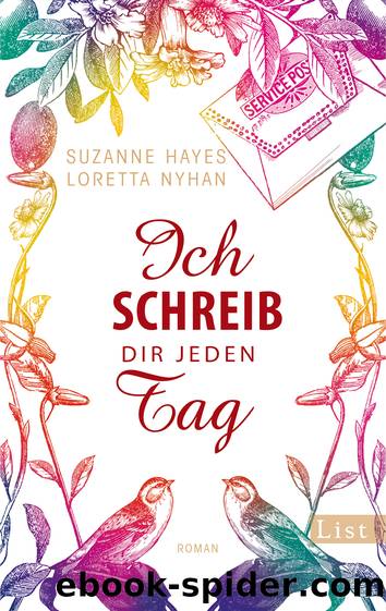 Ich schreib dir jeden Tag by Suzanne Hayes / Loretta Nyhan