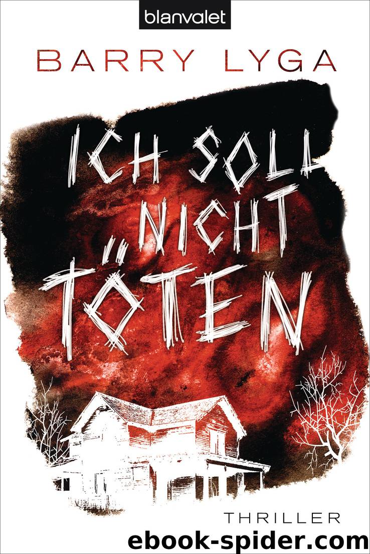 Ich soll nicht töten by Barry Lyga