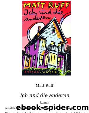 Ich und die anderen by Matt Ruff