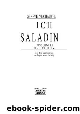 Ich, Saladin.: Das Schwert Des Gerechten. by Chauvel Geneviève