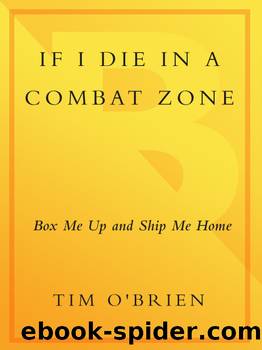 If I Die in a Combat Zone by Tim O'Brien