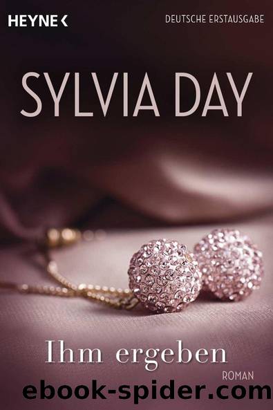 Ihm ergeben by Sylvia Day