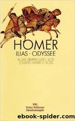 Ilias by Homer & Johann Heinrich Voß