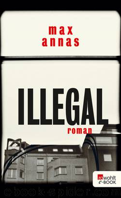 Illegal by Annas Max