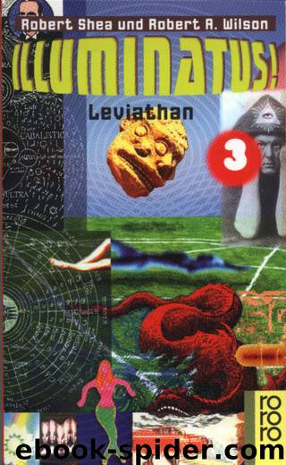 Illuminatus 3 - Leviathan by Robert Shea & Robert Anton Wilson