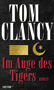 Im Auge des Tigers by Tom Clancy