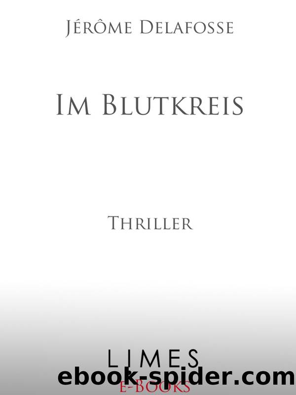 Im Blutkreis - Roman by Limes