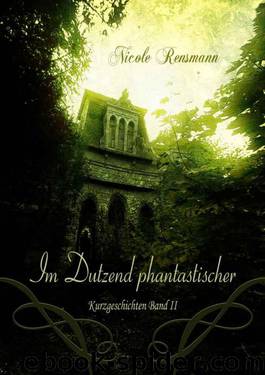 Im Dutzend phantastischer by Rensmann Nicole