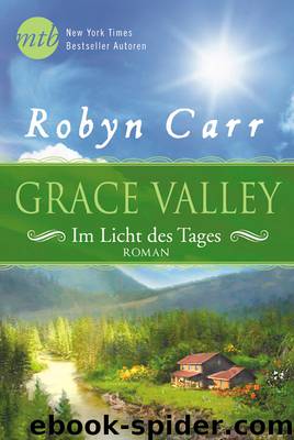 Im Licht des Tages by Robyn Carr