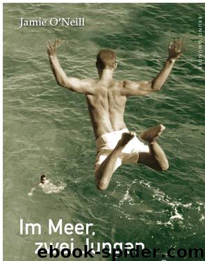 Im Meer, zwei Jungen by Jamie O’Neill