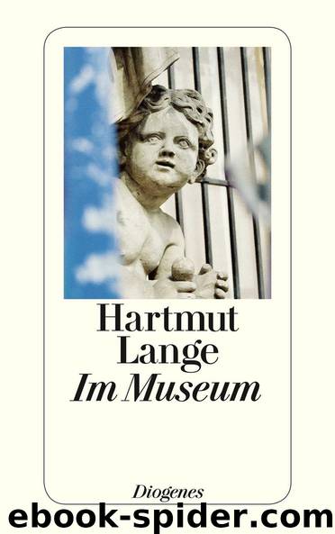 Im Museum: Unheimliche Begebenheiten (German Edition) by Lange Hartmut