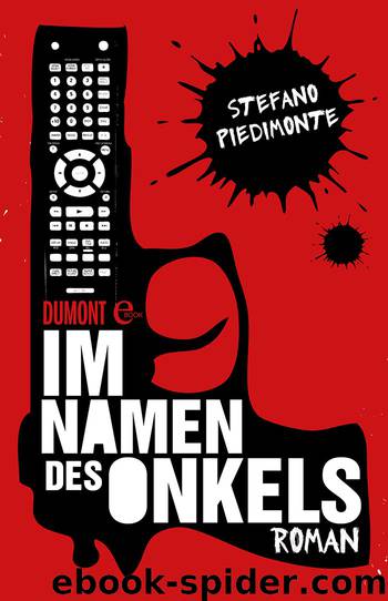 Im Namen des Onkels by Stefano Piedimonte