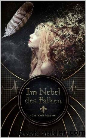 Im Nebel des Falken: Die Confessio (German Edition) by Daniel Rekowski