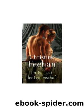 Im Palazzo der Leidenschaft by Christine Feehan