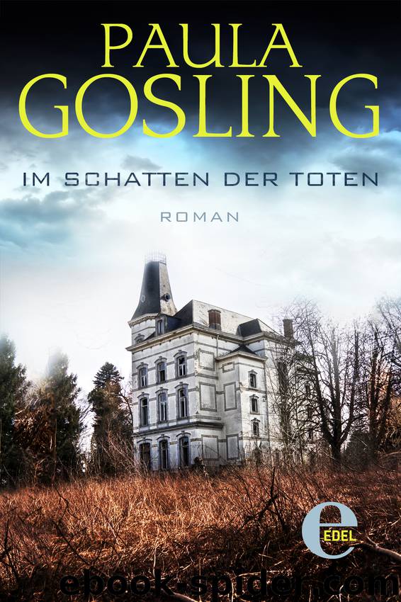 Im Schatten der Toten by Paula Gosling