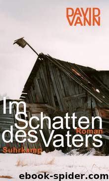 Im Schatten des Vaters by David Vann