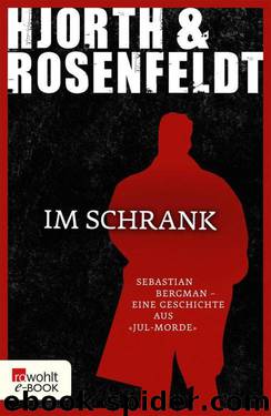 Im Schrank (German Edition) by Michael Hjorth & Hans Rosenfeldt