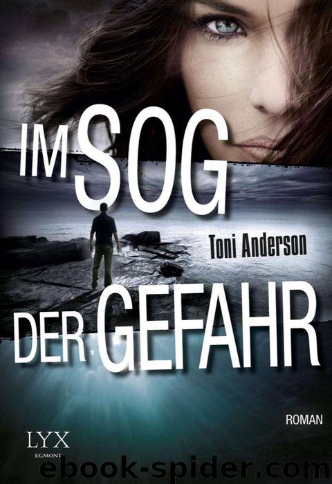 Im Sog der Gefahr (German Edition) by Toni Anderson