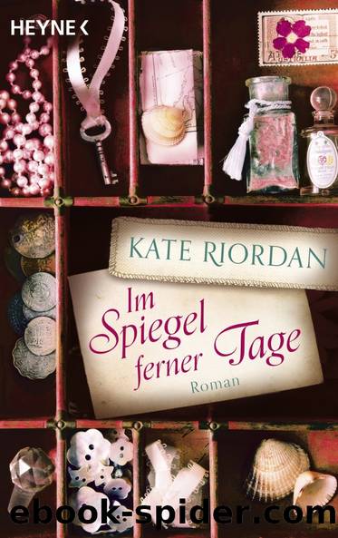 Im Spiegel ferner Tage by Riordan Kate