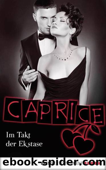 Im Takt der Ekstase - Caprice: Erotikserie (German Edition) by Larson Susan