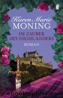 Im Zauber des Highlanders by Karen Marie Moning