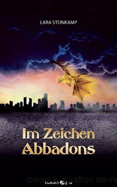 Im Zeichen Abbadons by Lara Steinkamp