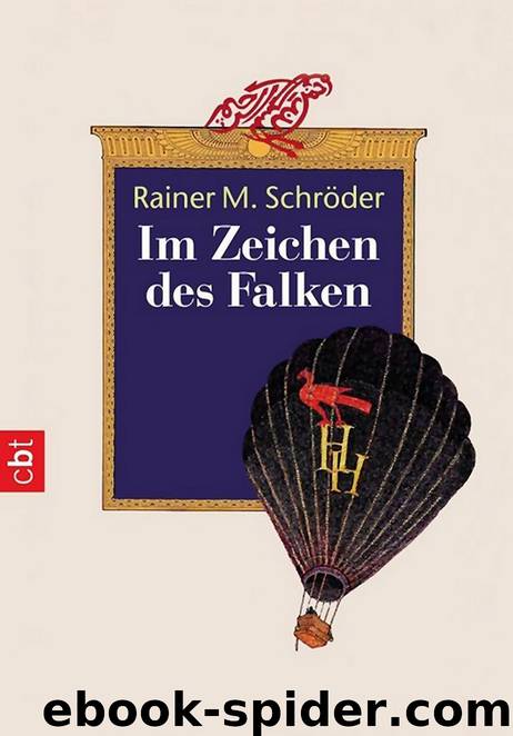 Im Zeichen des Falken by Rainer M. Schröder