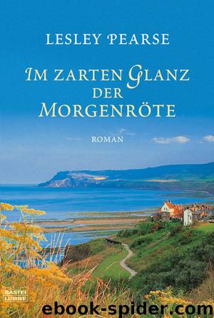 Im zarten Glanz der Morgenroete by Pearse Lesley