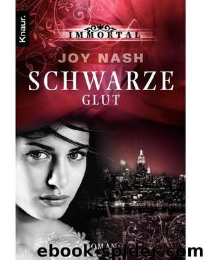 Immortal 3 - Schwarze Glut by Joy Nash