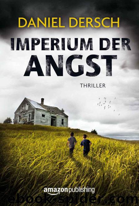 Imperium der Angst by Daniel Dersch