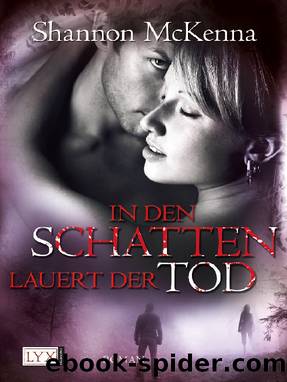 In Den Schatten Lauert Der Tod -1- by Shannon Mckenna